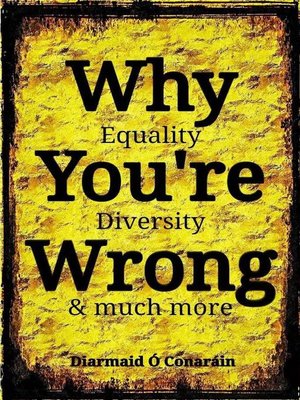 cover image of Why You're Wrong